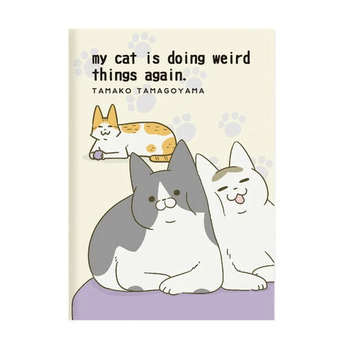 Notebook A5 Notebook My cat is doing WEIRD THINGS again A5