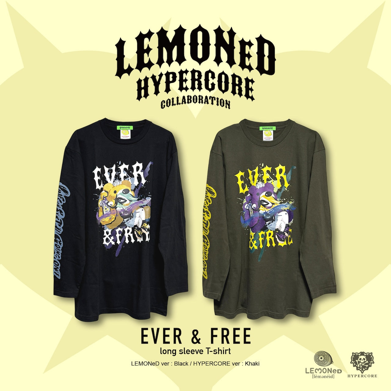 NEW! Hypercore - LEMONeD x HYPERCORE Collaboration <EVER&FREE> Long Sleeve T-Shirt (HCLMN-25D)